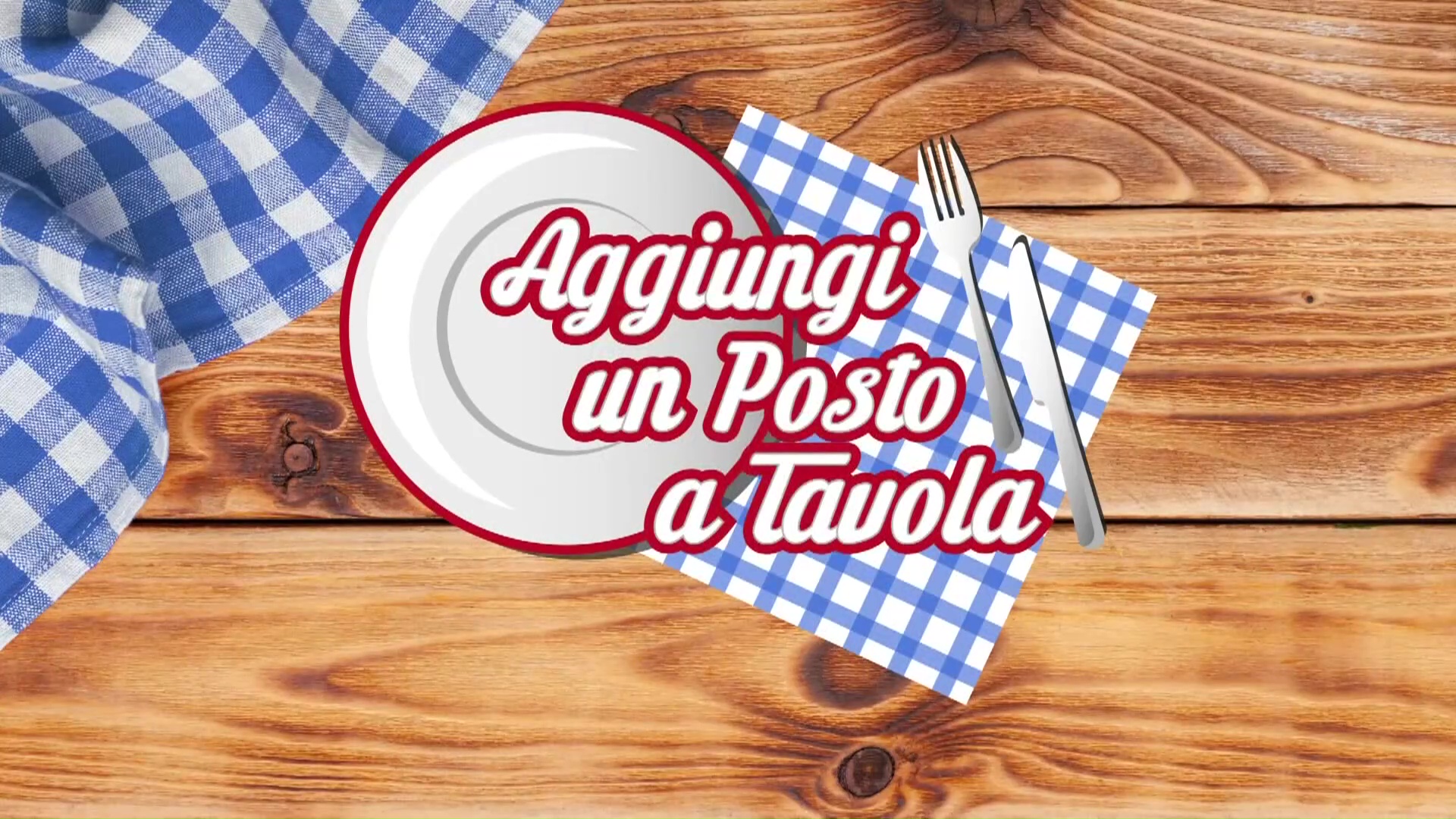 AGGIUNGI UN POSTO A TAVOLA Thumbnail