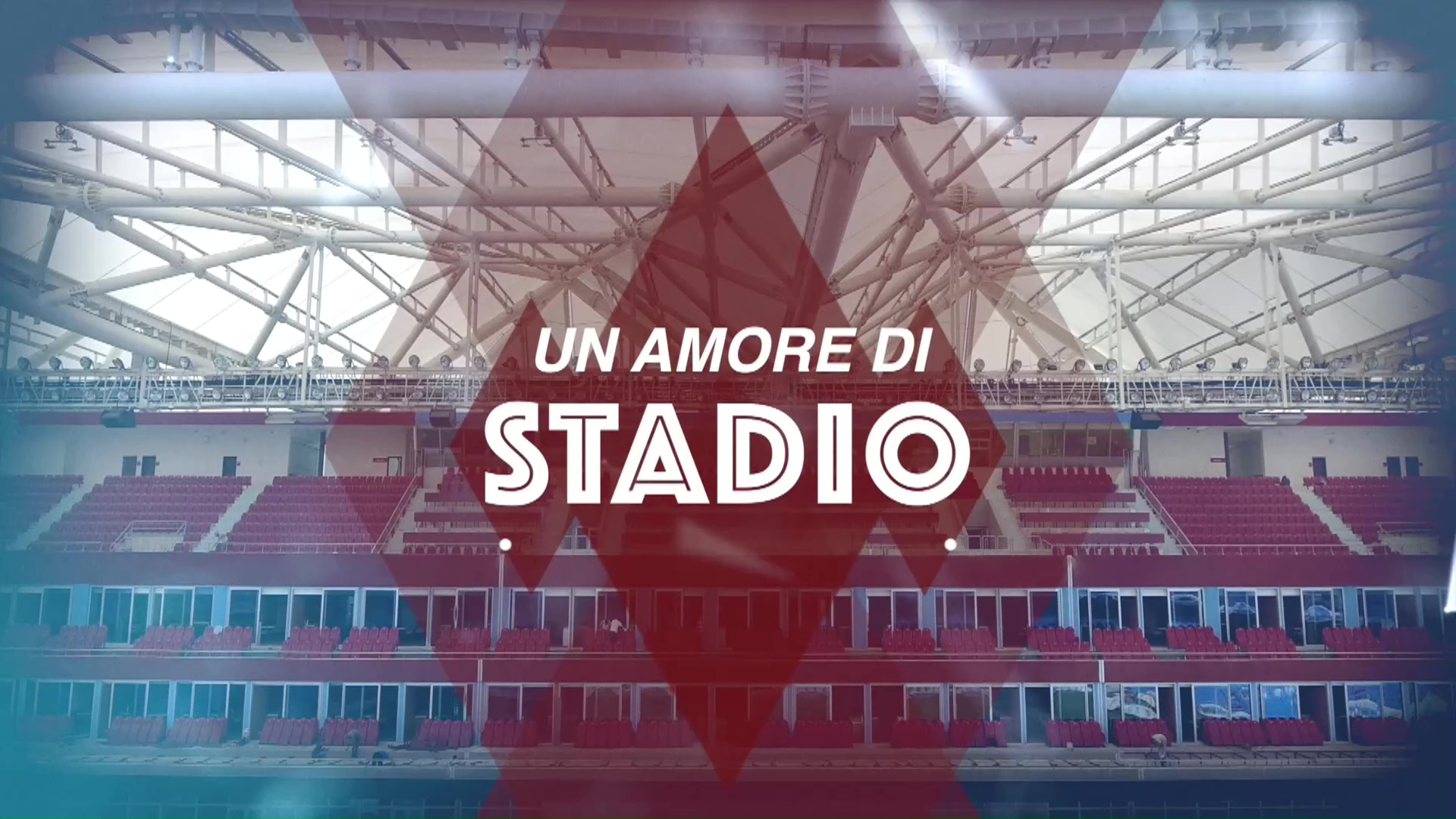 UN AMORE DI STADIO Thumbnail