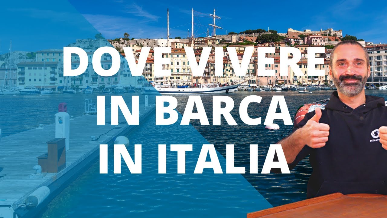HiNelson Academy, Dove Vivere in barca in Italia Thumbnail