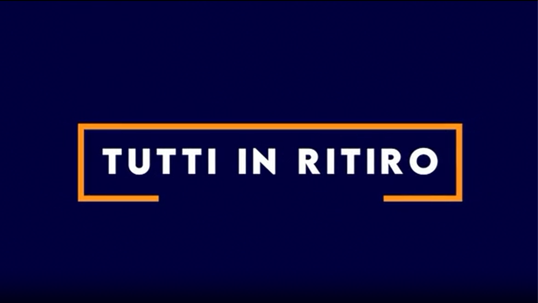 TUTTI IN RITIRO Thumbnail